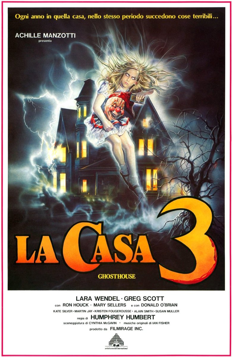 Italian movie poster for #GhostHouse aka #LaCasa3 (1988 - Dir. #UmbertoLenzi) #LaraWendel #GregRhodes #MarySellers