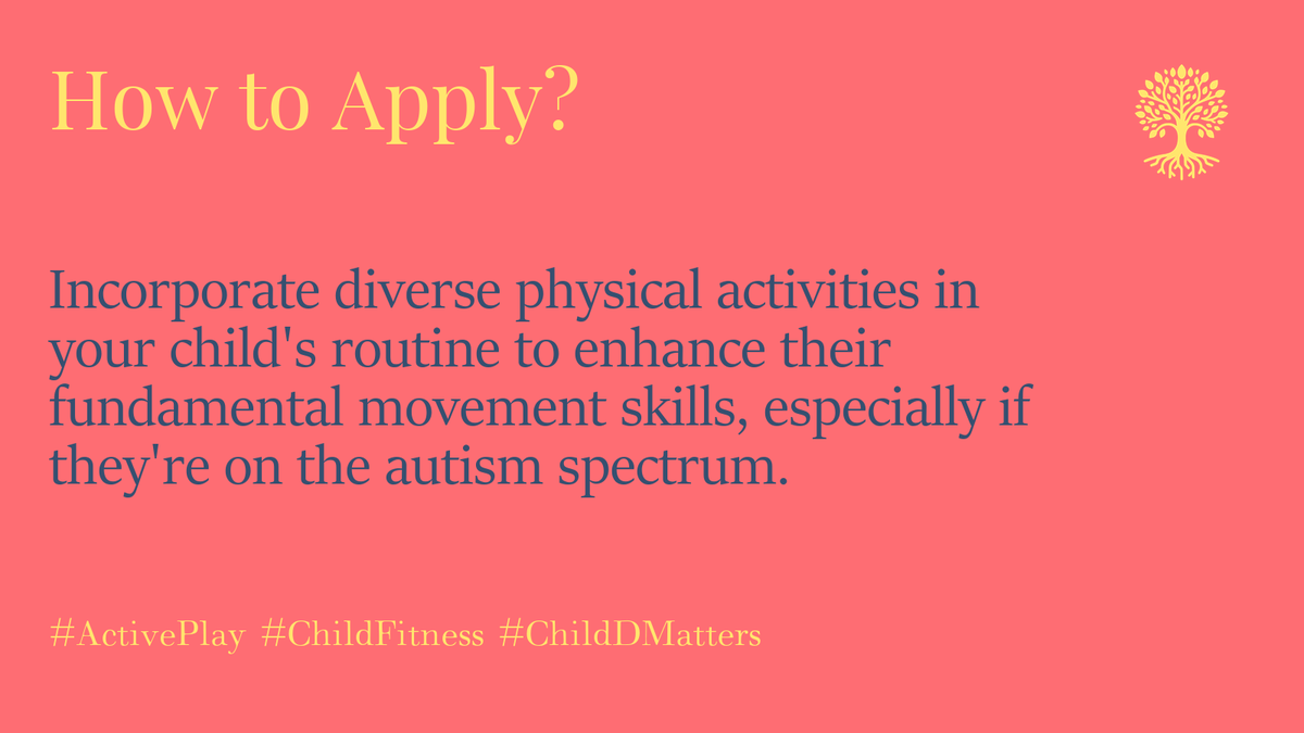 Incorporate diverse physical activities in your child's routine to enhance their fundamental movement skills, especially if they're on the autism spectrum. #ActivePlay #ChildFitness #ChildDMatters 2/5