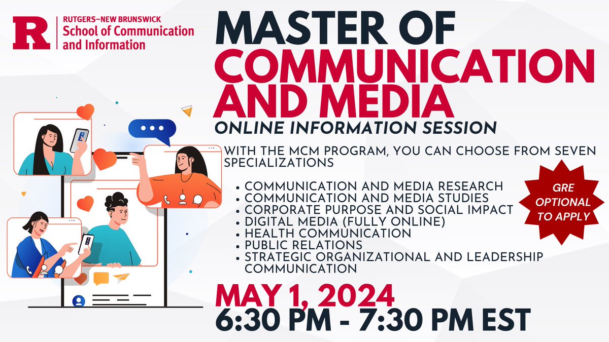 Looking for a career in #journalism, #communication, #PR, #marketing, or media? Earn your Master of Communication & Media w/ @RutgersCommInfo! GREs optional to apply. Learn more at the next online Info Session on May 1st at 6:30 p.m. ET. Register: ow.ly/w9Bl50Rh4M7.