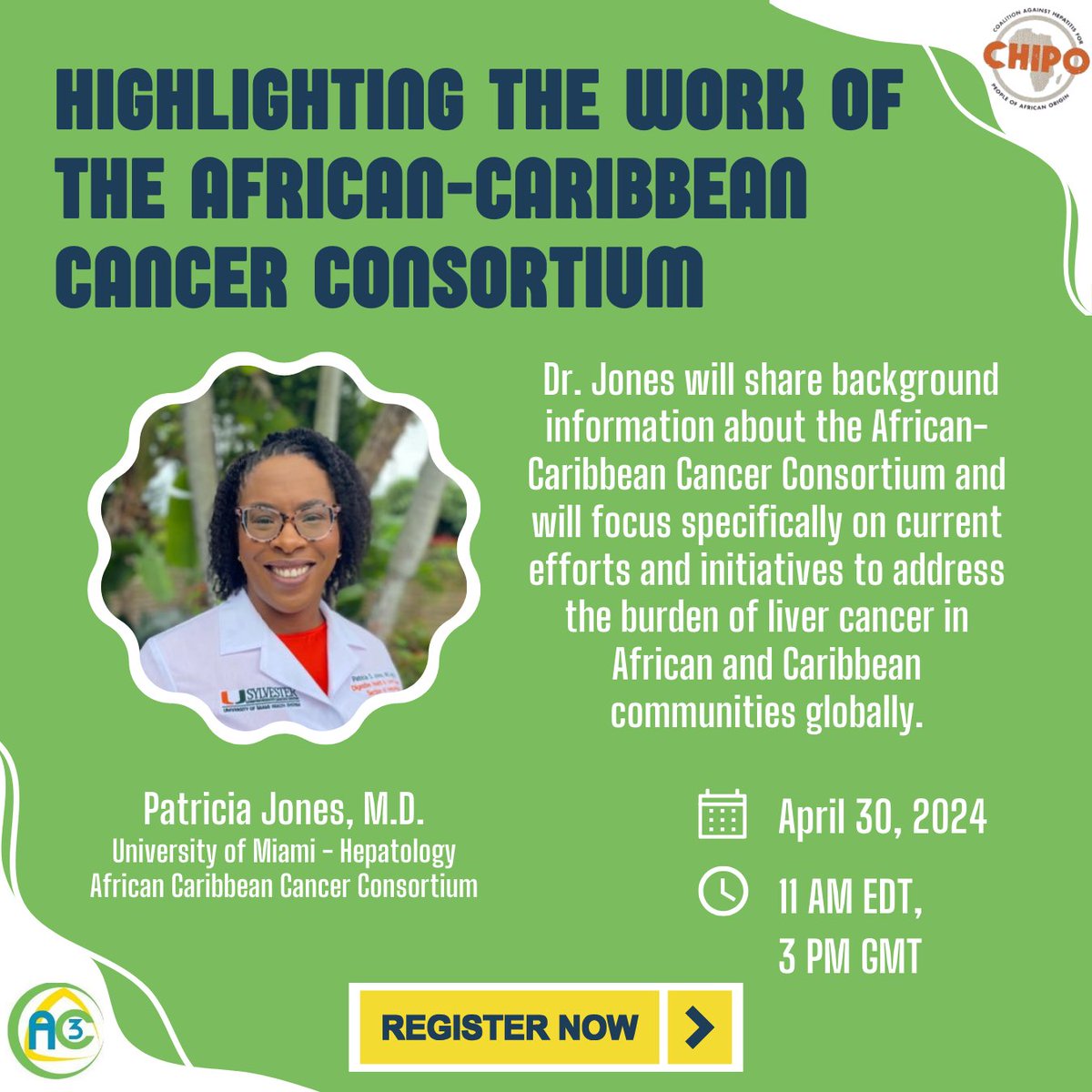 Upcoming WEBINAR: 📅 April 30 ⏲️3pm ET: In honor of #MinorityHealthMonth 🤎, hear from Dr. Patricia Jones, a hepatologist and Associate Professor of Clinical Medicine at @univmiami, and co-leader of the Liver Cancer Working Group in the #AC3. Register ➡️ ow.ly/83A850RbJOy