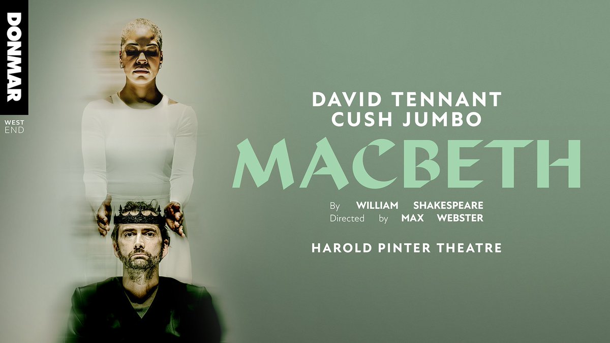 ❗David Tennant and Cush Jumbo return to their landmark performances in Macbeth! Coming to the Harold Pinter this October. 👉Book now: eu1.hubs.ly/H08SzRx0
