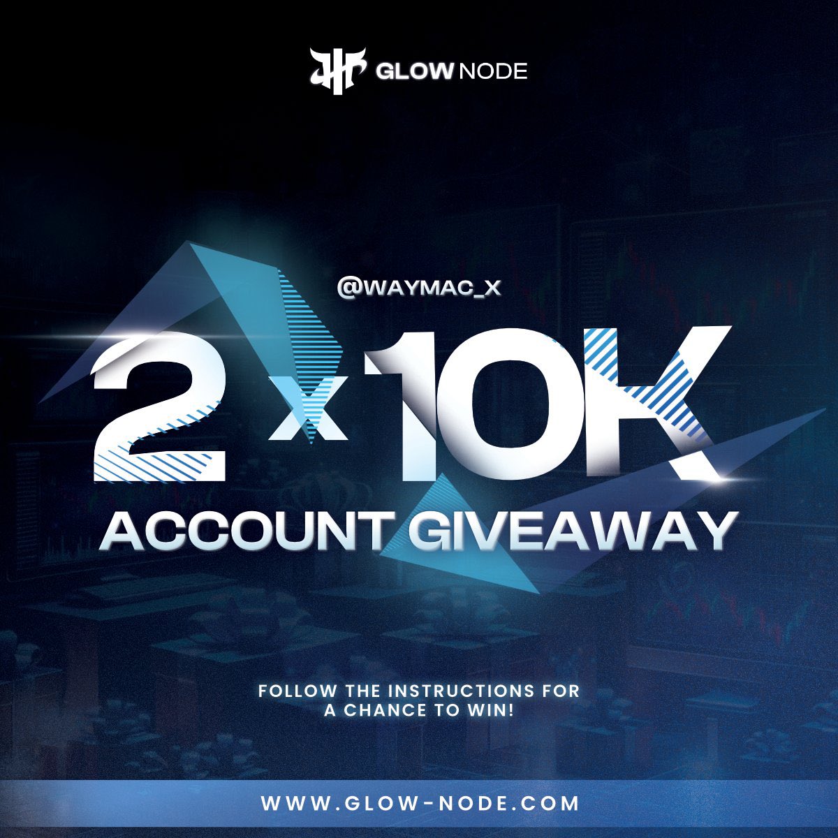 GIVEAWAY 2 x $10k Accounts 1️⃣ Follow; @GlowNodefx & @waymac_x Also follow: @BarnKapital | @BabypipsGrad8 | @iamSoftVina | @AnujrathiFx 2️⃣Like, RT & Tag 3 friends 3️⃣Go to my pinned post, Like, RT & Quote with your best GlowNode feature