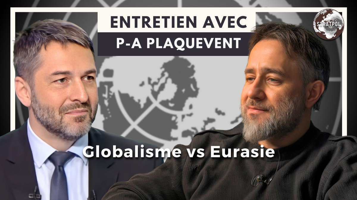 Globalisme vs Eurasie, entretien avec Pierre-Antoine Plaquevent. 29.04.2024. rumble.com/v4s8xpt-global…