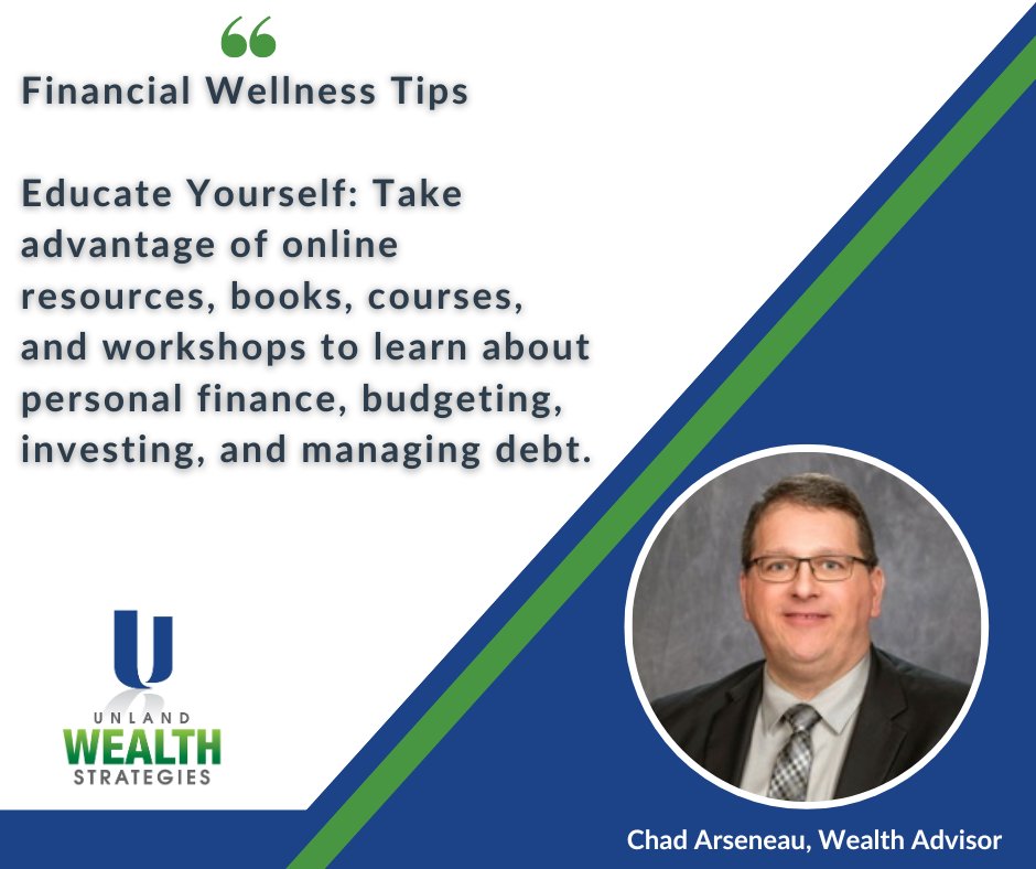 Financial Wellness Tips from #UnlandWealthStrategies

#PekinIllinois 
#FinancialAdvisor