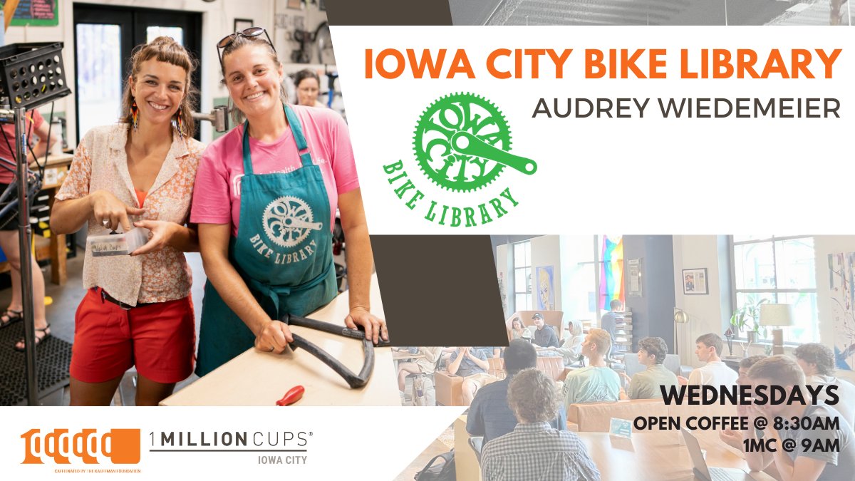Road trip!🚗💨 This week's 1 Million Cups will be held at the Iowa City Bike Library. Join us to hear from Director, Audrey Wiedemeier and learn more about their mission to get more people on bikes.

ADDRESS: 1222 S Gilbert Ct Iowa City

Open Coffee @ 8:30am | Presentation @ 9am