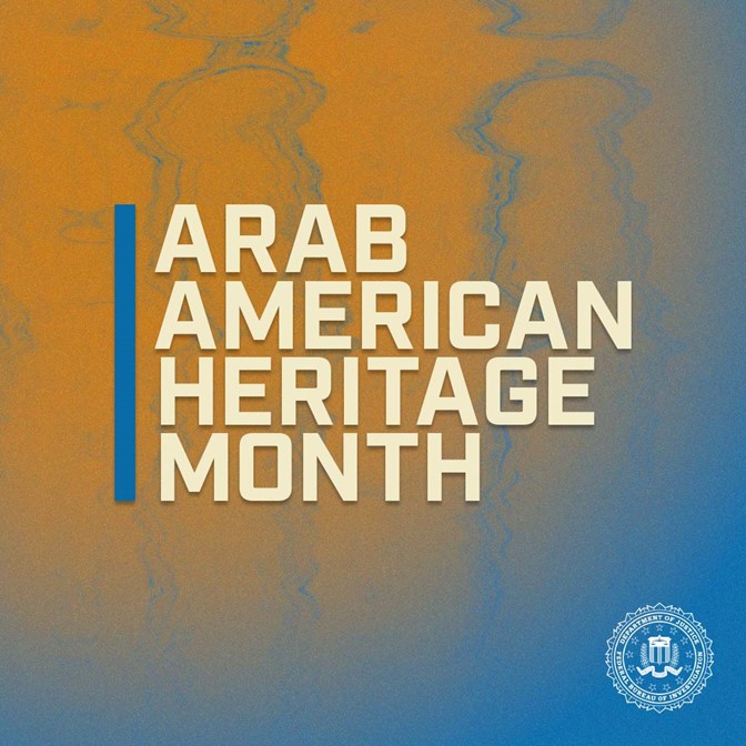 Even as Arab American Heritage Month comes to an end, we will continue to celebrate the diversity of our workforce and the communities we serve. Learn about the #FBI’s commitment to maintaining a diverse workforce and inclusive workplace at: fbi.gov/about/diversit… #NAAHM