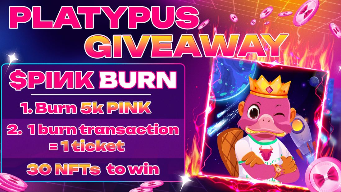 We're giving away 30 Pink Platypus NFTs! 🎀 To enter: 1. Burn 5K $PINK by sending them to: ➡️0x000000000000000000000000000000000000dead 2. Each 5K $PINK burn tx gets you one entry. You can get enter as many times as you wish. ⌛️ Less than 24 hours before the draw!