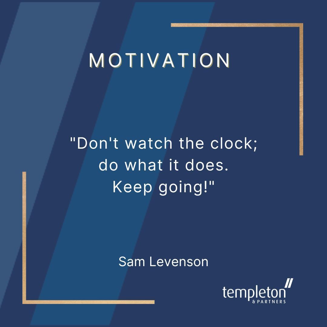 🌟 'Don't watch the clock; do what it does. Keep going!' - Sam Levenson 🌟 At Templeton and Partners, we understand the relentless drive of the tech world. Find your new opportunity here: buff.ly/3wgVw1d #MondayMotivation #MotivationalQuote #TechTalent #Innovation
