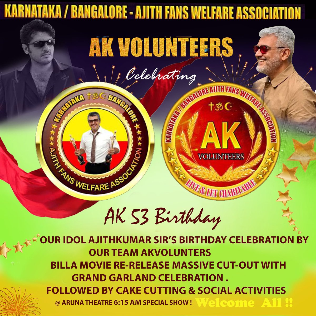 Get Ready Karnataka AJITHians 😍 We @KarnatakAjithFC Celebrating Our Leader AJITH Sir's 53rd birthday along with Billa Re-release Celebration in Aruna theatre bangalore 🎉🎊 Date : May 1 Time : 6:15AM & 10AM(Celebration) #GoodBadUgly #Ajithkumar #VidaaMuyarchi #AKVolunteers