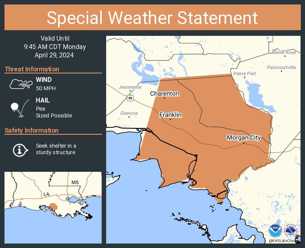 A special weather statement has been issued for Morgan City LA, Franklin LA and Patterson LA until 9:45 AM CDT