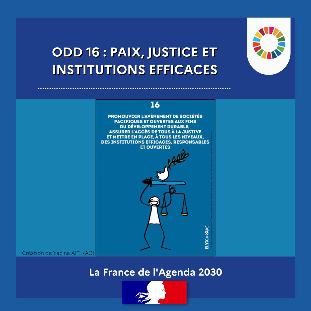 [#Agenda2030🎈] 📢Découvrez la mise à jour de la page dédiée à l'#ODD16 : 'paix, justice et institutions efficaces' avec les dernières données et initiatives ici ➡️agenda-2030.fr/17-objectifs-d…