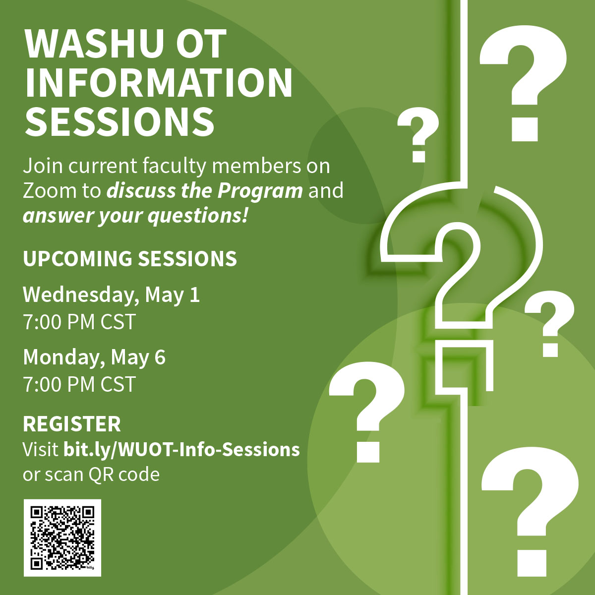 Registration is now open for our May Info Sessions! Faculty member Kathy Kniepmann, OTD, CHES, OTR/L, will discuss the Program and answer your questions! Register at bit.ly/WUOT-Info-Sess… or by scanning the QR code below. #WashUOT #otcareers #oteducation
