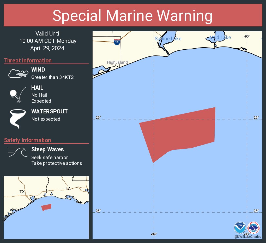 Special Marine Warning including the Waters from Cameron LA to High Island TX from 20 to 60 NM until 10:00 AM CDT