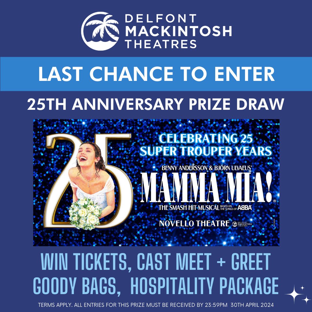 🪩Entries close tomorrow for our MAMMA MIA! 25th Anniversary Prize Draw. 🪩 Don't let this opportunity slip through your fingers! Enter here: delfontmackintosh.co.uk/whats-on/mamma…