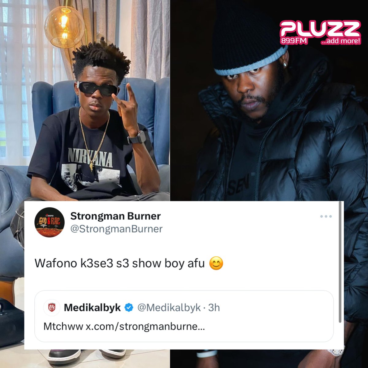 This whole thing doesn’t seem to stop😁 Strongman claps back at Medikal once again #AddMore #AccrasMusicLeader