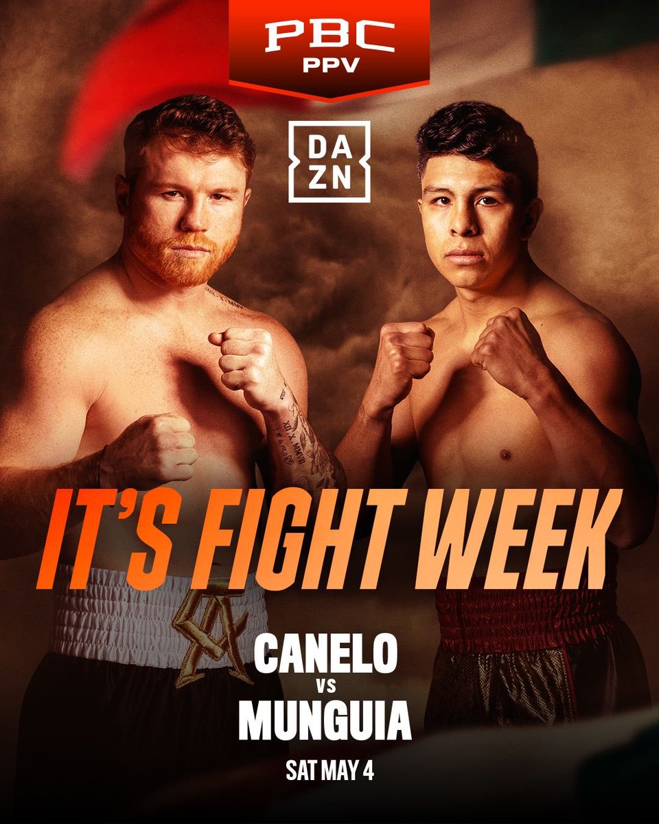 CANELO. MUNGUIA... 𝐅𝐈𝐆𝐇𝐓 𝐖𝐄𝐄𝐊 🇲🇽

#CaneloMunguia | May 4: Las Vegas | Live on DAZN: Click link in bio to buy