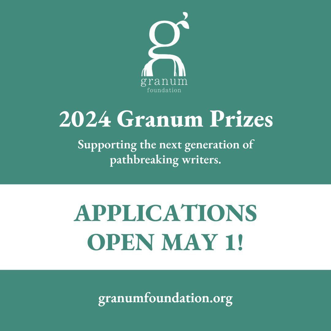 Applications for the 2024 Granum Prizes open May 1! A $5K Prize will be awarded to a writer to support the completion of a poetry, fiction, or nonfiction manuscript. A $1,500+ Translation Prize will be awarded to support a work of translation. More info: buff.ly/44m45nV