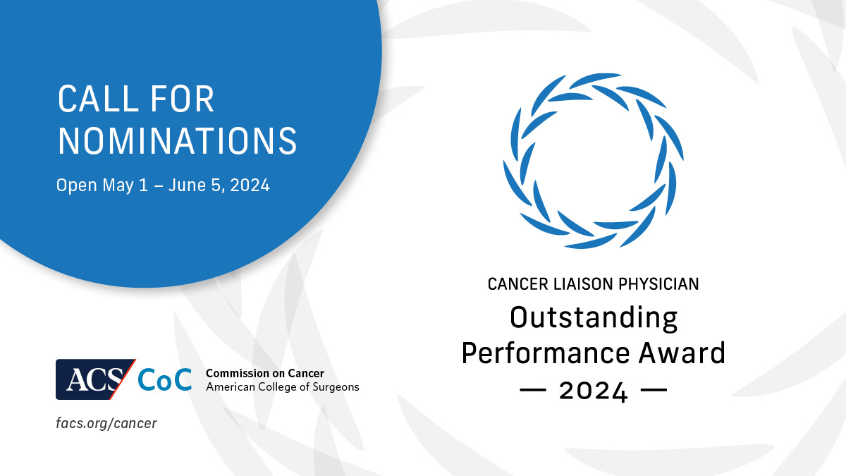 The call for nominations for the annual Cancer Liaison Physician (CLP) Outstanding Performance Award program starts today! Read more about the award and nomination process here: tinyurl.com/z2w2ct9