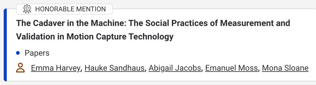 🎉 “The Cadaver in the Machine” has received a Best Paper Honorable Mention at #CHI2024!! 🎉 @haukesa @az_jacobs @MannyMoss @mona_sloane