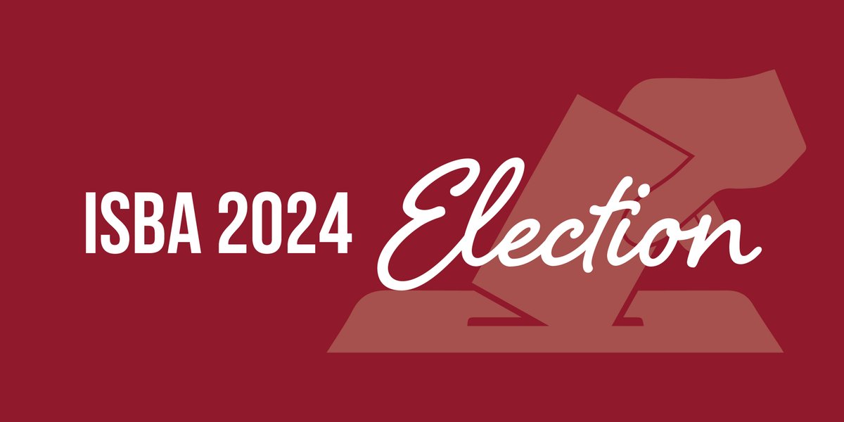 VOTING ENDS TOMORROW, April 30, 2024, at 4:30 p.m. CT The contested seats are Third Vice President and Board of Governors in Cook County and Area 6 (Circuits 7, 8, 9). isba.org/election