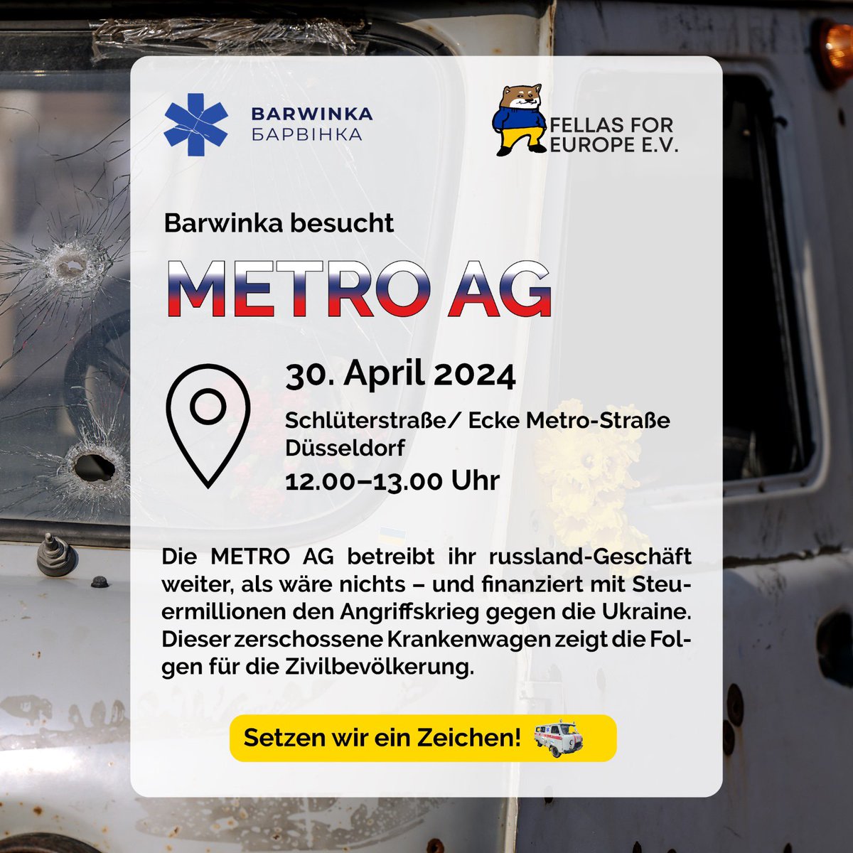 Die METRO AG (@METRO_News ) betreibt ihr 🇷🇺-Geschäft weiter, als wäre nichts – und finanziert mit Steuermillionen den brutalen Angriffskrieg.  

Morgen zeigen wir mit dem zerschossenen Krankenwagen  #Barwinka 🚑🇺🇦  die Folgen eurer Geschäfte.

Kommt vorbei!

#MetroRausAusRussland