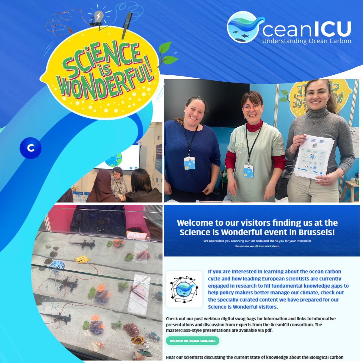 At the #Science Is Wonderful event in Brussels we talked to #oceanographers, saw a demonstration of a seabed exploring robot, and discussed the need for #Ocean Literacy at the #EU4Ocean stand.  Great opportunity to share our OceanICU mission. @HorizonEU