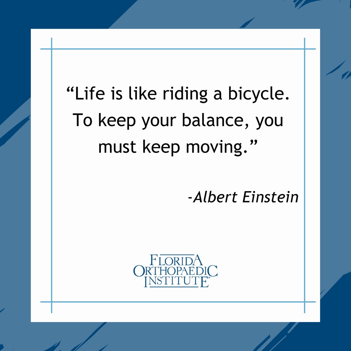 'Life is like riding a bicycle. To keep your balance, you must keep moving.' -𝘈𝘭𝘣𝘦𝘳𝘵 𝘌𝘪𝘯𝘴𝘵𝘦𝘪𝘯

#MondayMotivation #FloridaOrtho #KeepingYouActive #Monday #MotivationalMonday #MondayMindset