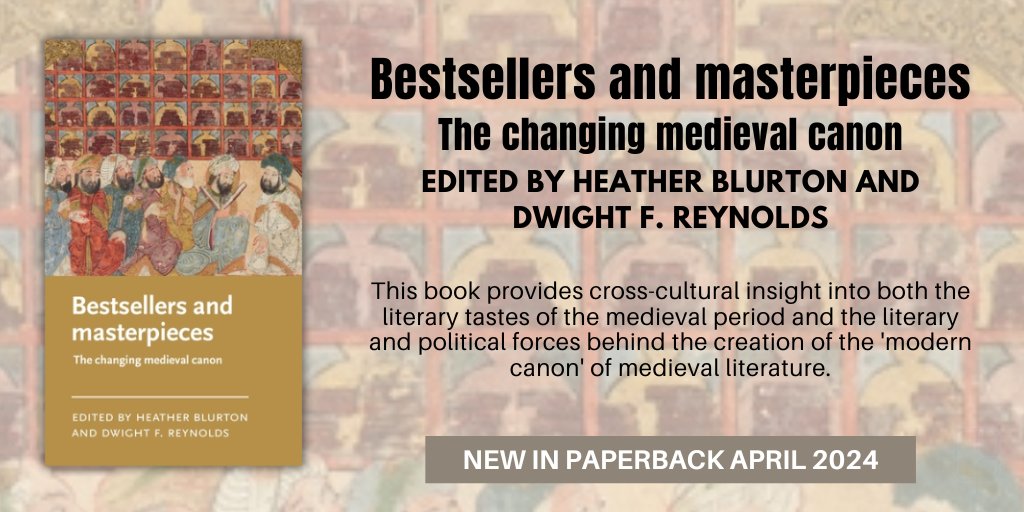Out now in paperback, Bestsellers and masterpieces, edited by Heather Blurton and Dwight F. Reynolds 👇 manchesteruniversitypress.co.uk/9781526178770/… 'will undoubtedly enhance scholarship and undergraduate curricula.' @Arthuriana_Jrnl #MedievalBestsellers #LiteraryHistory #Manuscripts #Masterpiece