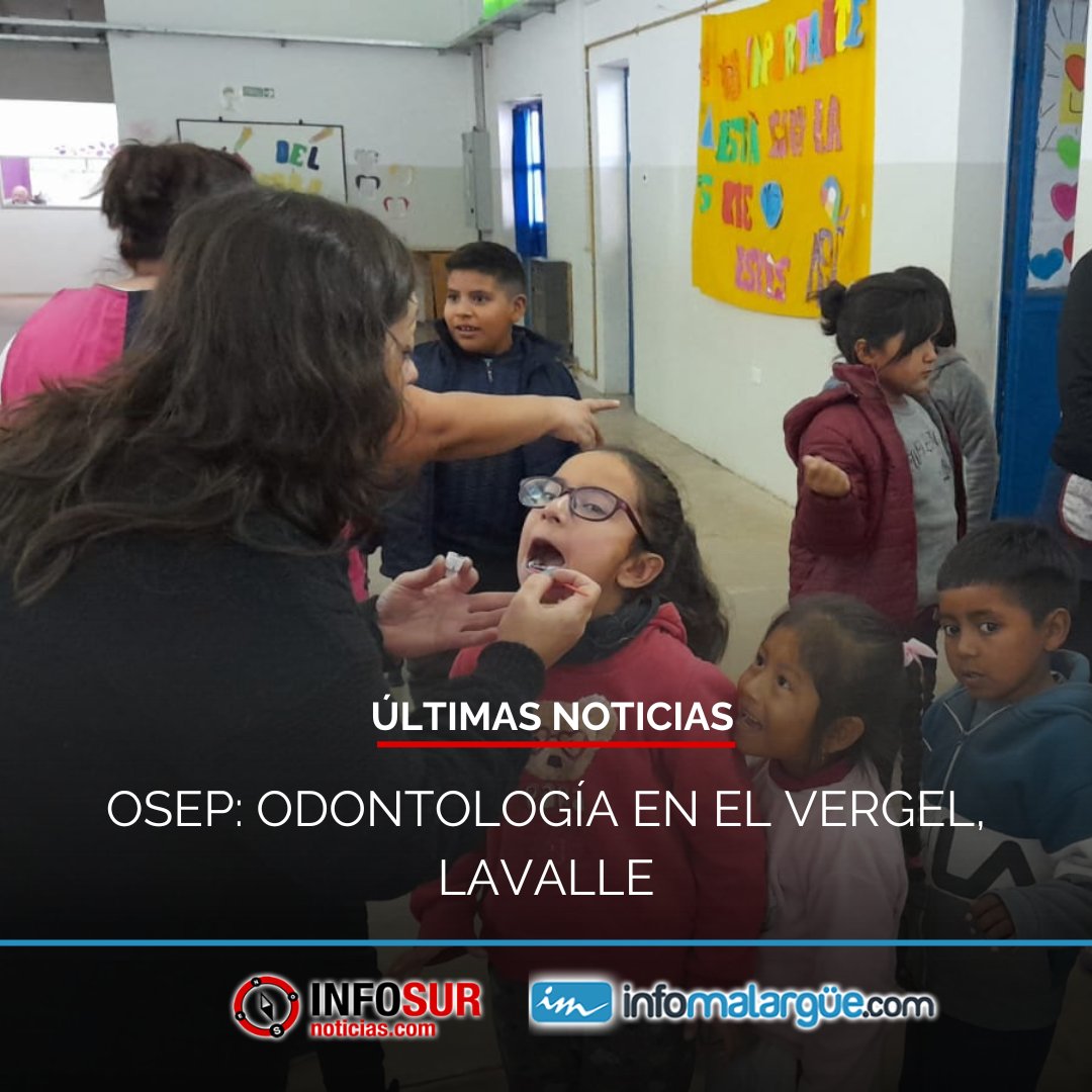 OSEP: Odontología en El Vergel, Lavalle. infosurnoticias.com/66-salud-y-fam…