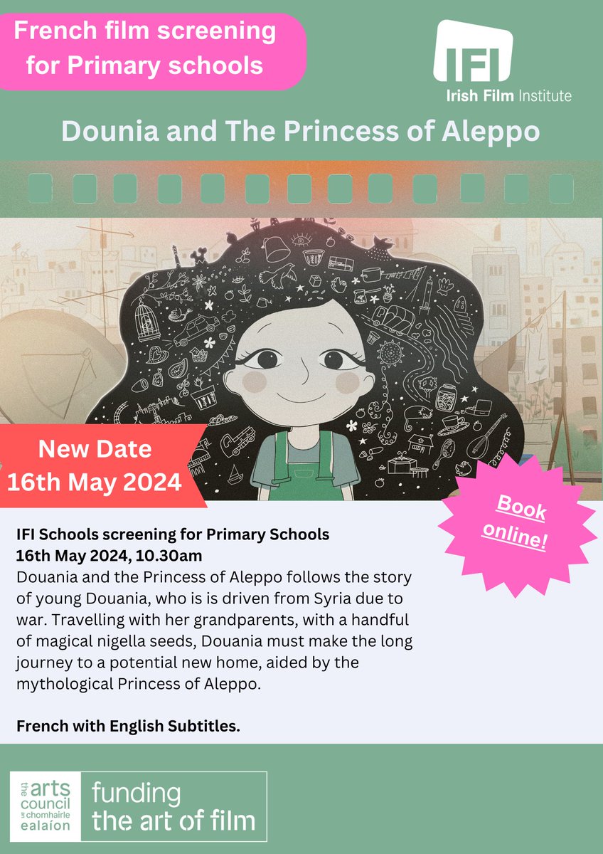 For any classes taking French module this year or considering French next year we have beautiful animation Dounia and The Princess of Aleppo screening for primary schools on May 16th at the @IFI_Dub