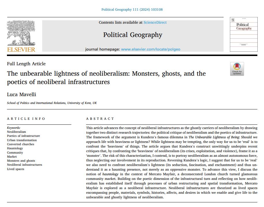 In press - The unbearable lightness of neoliberalism: Monsters, ghosts, and the poetics of neoliberal infrastructures, by Luca Mavelli sciencedirect.com/science/articl…
