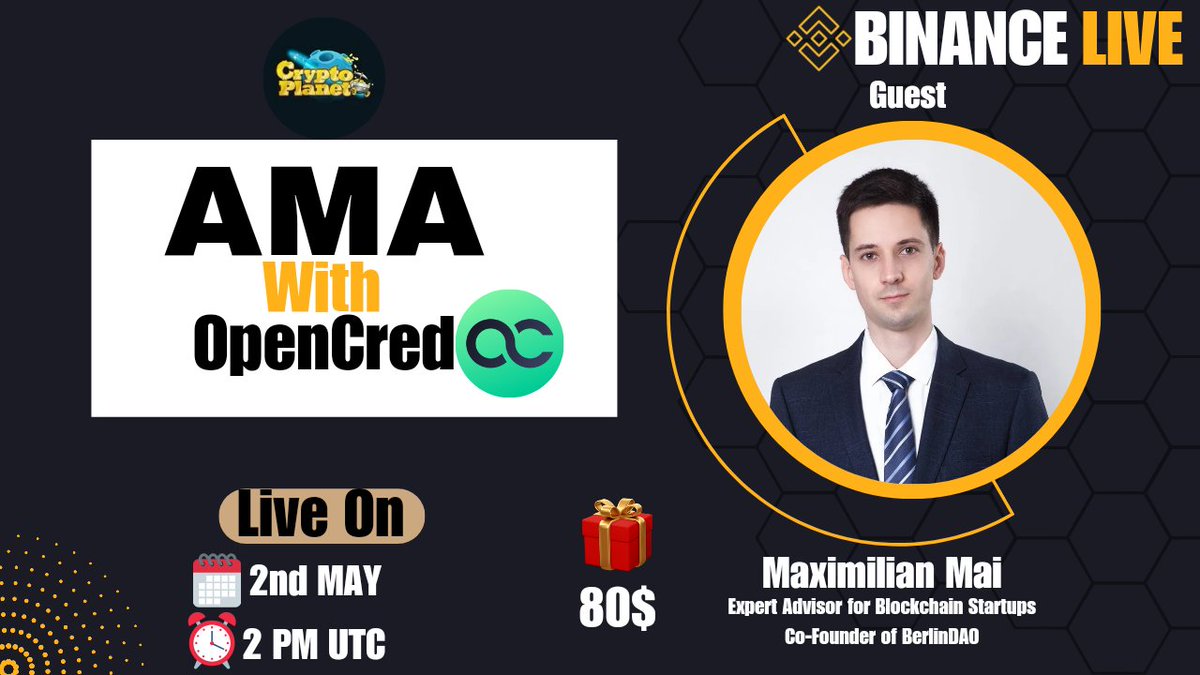 📢 We're thrilled to announce our next #BinanceLive #AMA with 'OpenCred' on 2nd May at 2:00 PM UTC

🏦Venue:binance.com/en/live/video?… 
🏆 Reward:80$ USDT

〽️ Rules:
1️⃣. Follow
@CryptoPlanetoo
 & 
@OpenCredNetwork 

2️⃣. Like Retweet & Comment Your Questions (8 Questions Max) Tag 2…