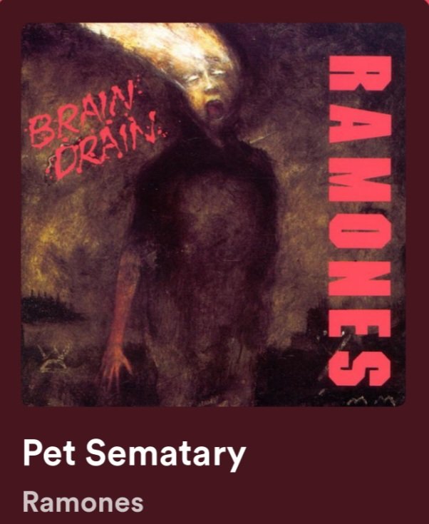 I don't wanna be buried in a pet cemetery, 
Don't wanna live my life again🎼🎸🥁🎶#Ramones #BrainDrain #RnFnR