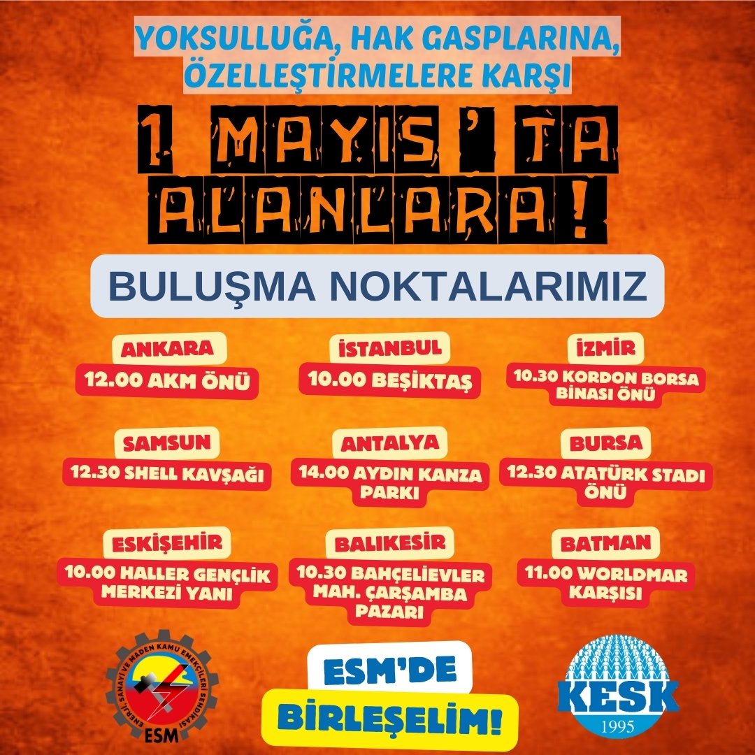 ESM GENEL MERKEZİ (@esm_gm) on Twitter photo Yoksulluğa, hak gasplarına, özelleştirmelere karşı emekçiler #1Mayıs'ta alanlara!
Buluşma noktalarımız ⬇️ Yoksulluğa, hak gasplarına, özelleştirmelere karşı emekçiler #1Mayıs'ta alanlara!
Buluşma noktalarımız ⬇️