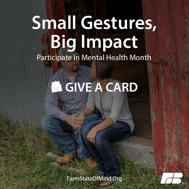 It’s week two of the #MentalHealthMonth five-week challenge. Who can you give a card to this week? bit.ly/2LiG9xX #farmlife #agriculture #farming #farm #PFB