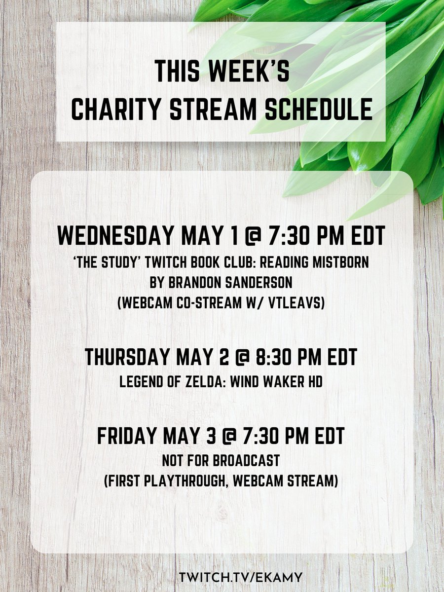 This week's charity stream schedule, raising funds in support of @CCAceliac ! Wed: Book Club! Join @vtleavs & I as we discuss Part 1 of Brandon Sanderson's #Mistborn Book 1 Thurs: Playing some more #LegendofZelda #WindWaker HD! Fri: Back to shenanigans in #NotforBroadcast!
