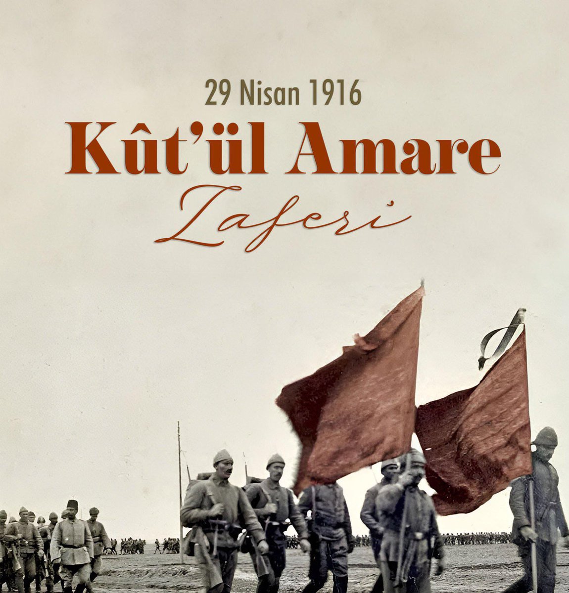 Destansı bir mücadele olan Kûtul-Amâre Zaferi’nin 108. yıl dönümünde aziz şehitlerimizi ve kahraman gazilerimizi rahmet ve minnetle yâd ediyorum. #KutülAmareZaferi #KutülAmare