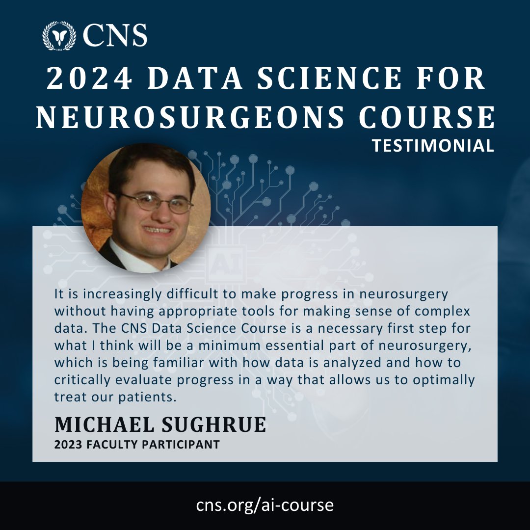 The CNS Data Science Course is specifically designed to help you stay on the cutting-edge of neurosurgery. All experience levels welcome! Take advantage of early registration and save $200 when you register by May 24: cns.org/ai-science #CNSCourse #datascience