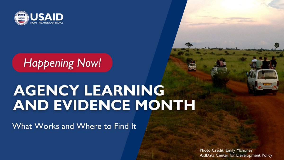 Agency Learning and Evidence Month starts on May 2! Join @USAID & guests for virtual #AgencyLearningAgenda events. This week: USAID’s Commitment to #Evidence, Evidence Based Decision Making for #Resilience, & Social Science #Research Capacity-Building. 🔎usaidlearninglab.org/usaid-agency-l…