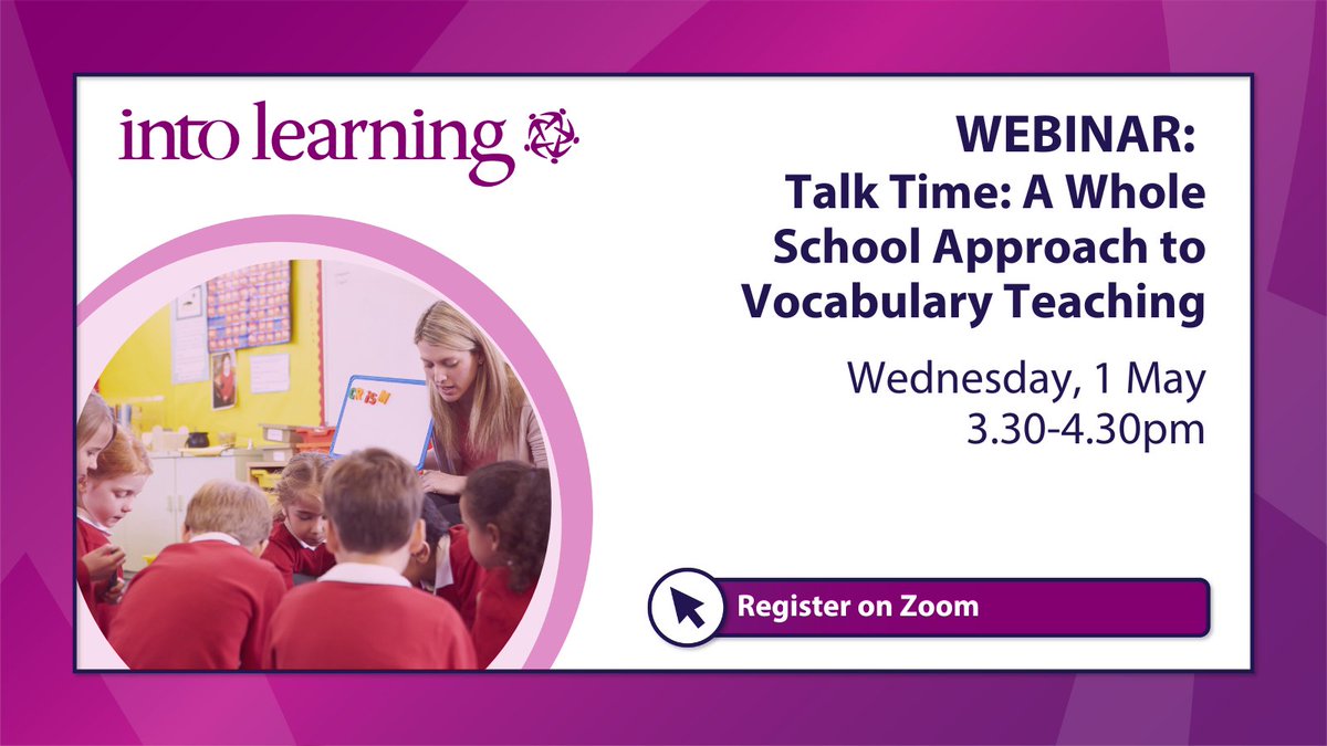 📣 #INTOLearning presents the upcoming webinar Talk Time: A Whole School Approach to Vocabulary Teaching, facilitated by the NCSE Therapy Team. 📅Wed 1 May, 3.30pm 🔗Register: bit.ly/3PVqR02