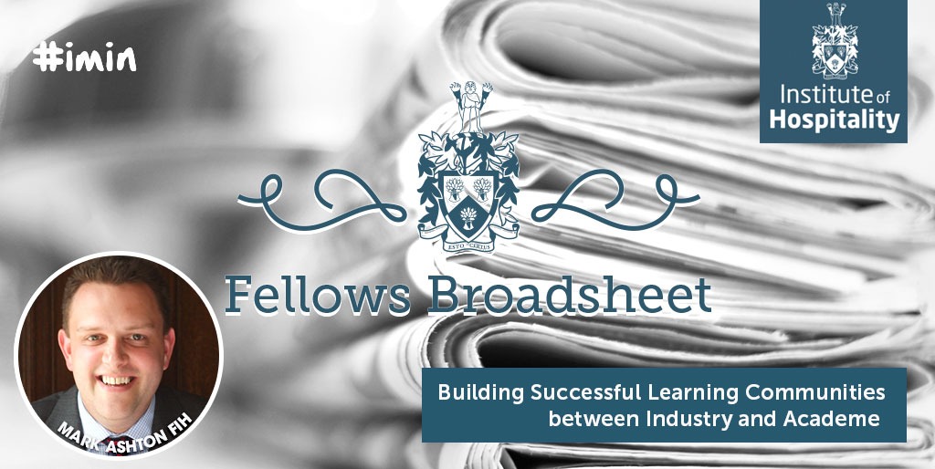 Our latest Fellows' Broadsheet - Building Successful Learning Communities between Industry and Academe by Mark Ashton FIH - is available to read or download on our website, exclusively for our members. Follow the link below. bit.ly/3V7PPfZ #imin #IoHFellows #IoH