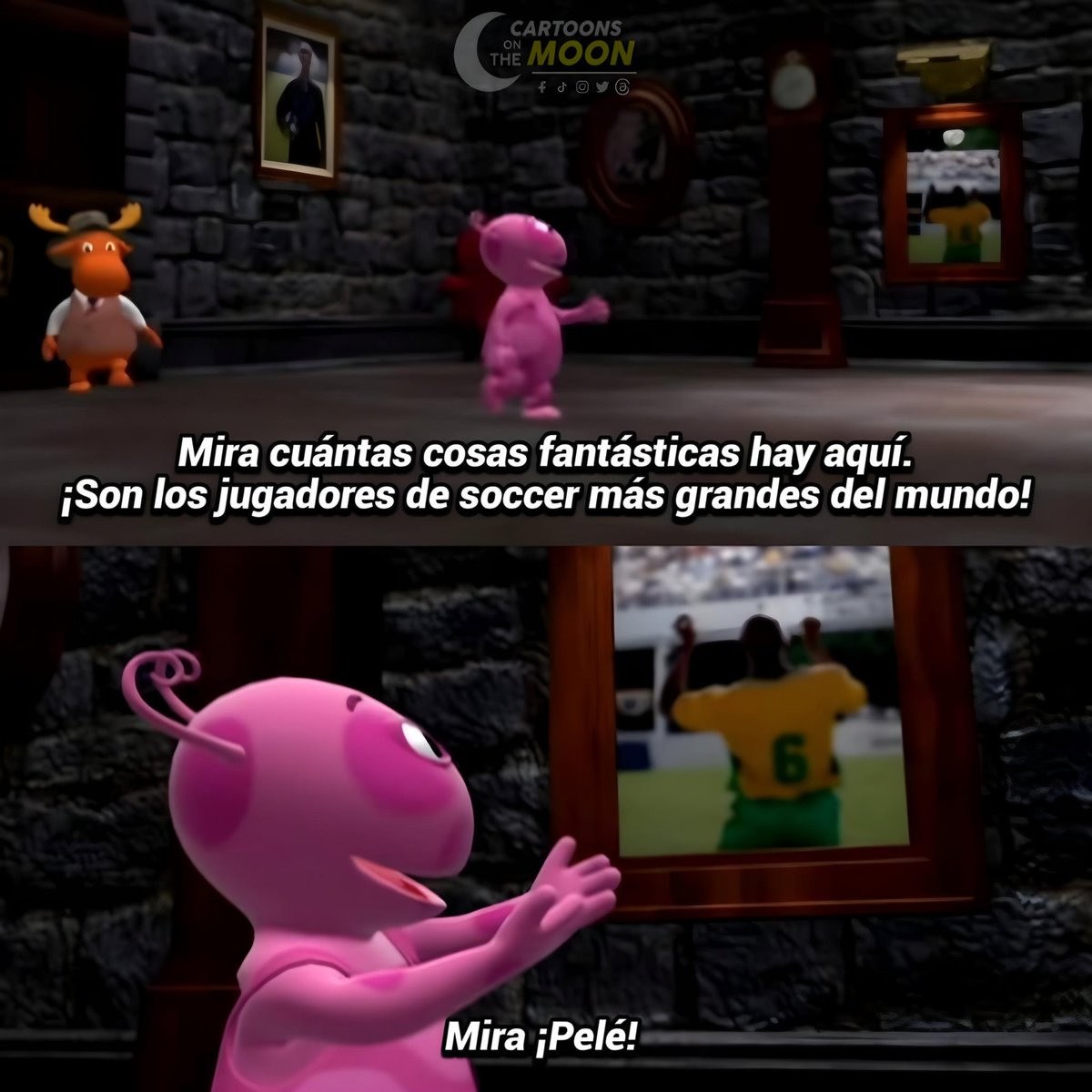 Recordatorio de que Los Backyardigans comparten universo con Pelé