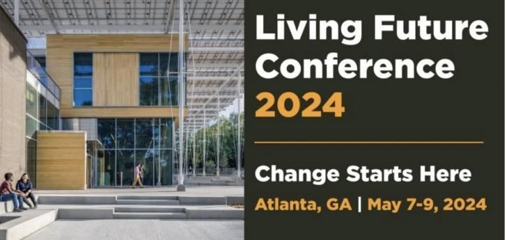 Living Future Conference 2024, May 7 - 9, #Atlanta #Georgia: buff.ly/4cXEc1A @Living_Future #LF24 #architecture #design #building #buildings #greenbuilding #health #healthybuilding #equity #development #builders #sustainability #energyefficiency #energy #decarbonization