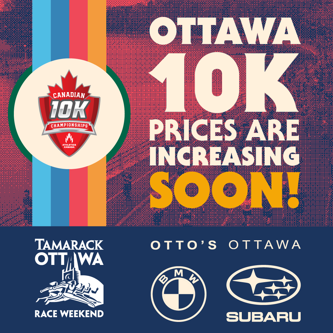 BEAT the price increase and SAVE when you register now for Ottawa’s 10K presented by Otto’s Ottawa! Race with Canada’s best during @athleticscanada Canadian 10K Championships at @TamarackHomes @OttawaRaceWknd: runottawa.ca This is YOUR race. #RunOttawa2024