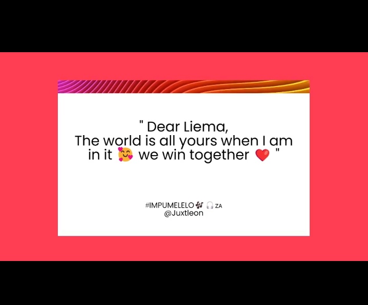 My love letter to Liema 

LIEMA PANTSI ON YOUTUBE
FOLLOW LIEMA ON TWITTER 
#Impumelelo 
#LiemaPantsi