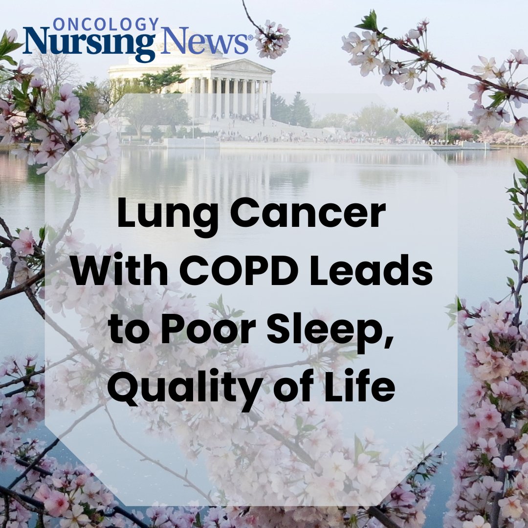 Poor sleep quality among those with lung cancer and COPD emphasize the need to develop effective assessment strategies. oncnursingnews.com/view/lung-canc…