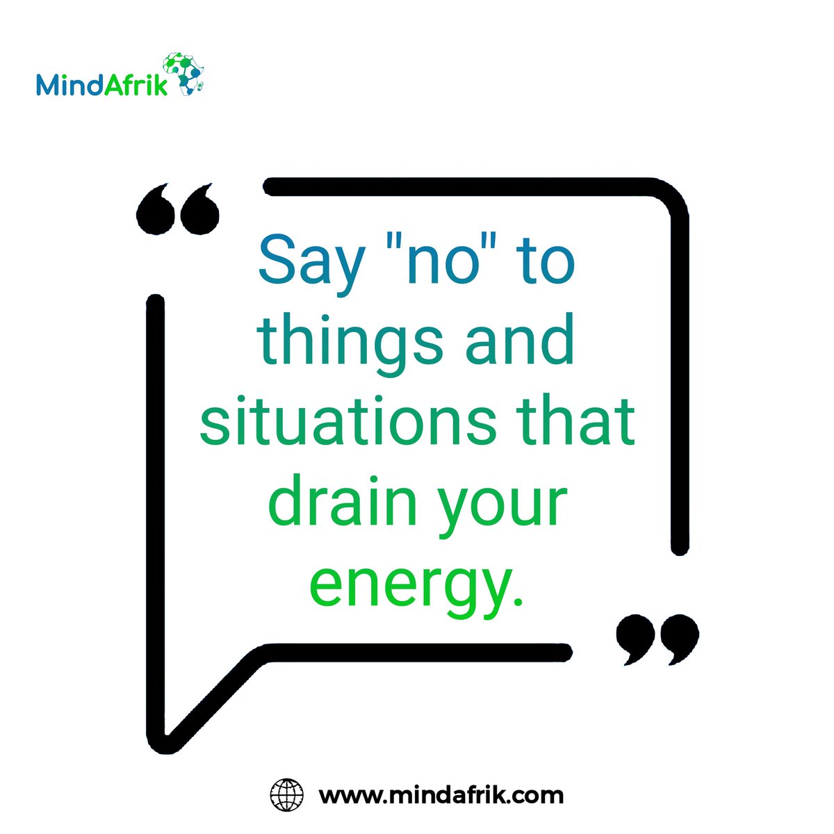 Remember that saying 'no' to things that drain your energy means saying 'yes' to yourself and your mental well-being!

#mondaymotivation #SelfCare #selflove #Gratitude #mentalhealth #mentalwellness #youmatter #mentalsupport #mentalhealthsupport #MindAfrikGISTHOUSE #mindafrik