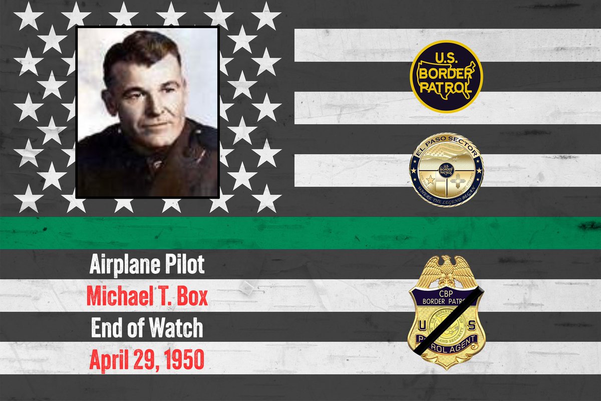Today we pay tribute to Airplane Pilot Michael T. Box, who suffered an airplane crash while patrolling near El Paso, TX searching for migrants. His sacrifice will always be remembered with gratitude and respect.  Gone, but never forgotten…