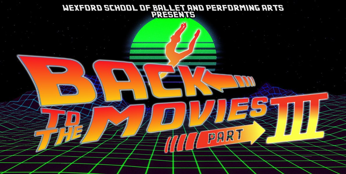 ⭐NEW SHOW ON SALE⭐ Wexford School of Ballet & Performing Arts presents Back to the Movies Part 3 on Saturday, 29 and Sunday, 30 June 2024. Get ready for an unforgettable journey through iconic movie soundtracks! Tickets: €21/€15 + Facility Fee 👉 rebrand.ly/n8pdlfk