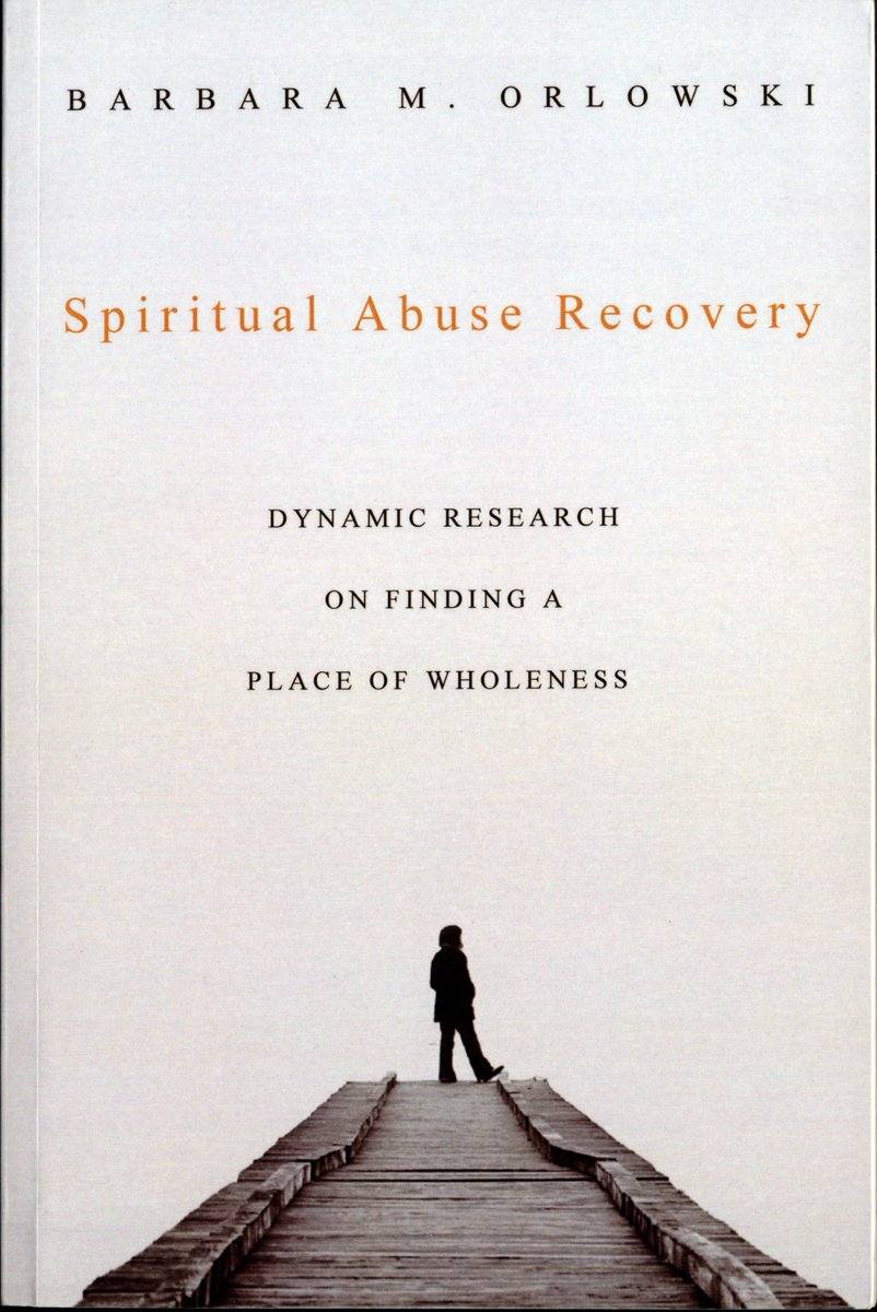 RESEARCH ON MINISTERS SPIRITUALLY ABUSED BY OTHER MINISTERS. For her D.Min. project, Barbara Orlowski did a research survey of spiritual abuse survivors who were paid ministers or high-level volunteers in churches/ministries. Her results and analysis were published in 2010 ... +